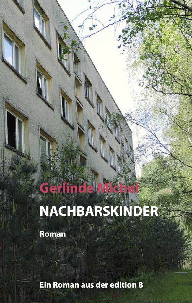 Gerlinde Michel: Nachbarskinder